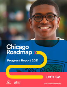 cover of 2021 chicago roadmap progress report. shows a young black male wearing glasses and smiling.