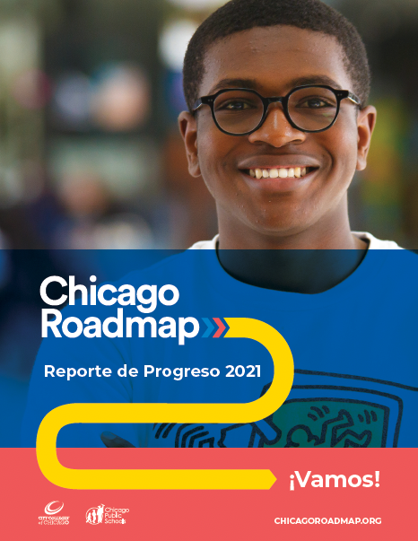 reporte de progreso 2021 en espanol. cover of 2021 chicago roadmap progress report. shows a young black male wearing glasses and smiling.